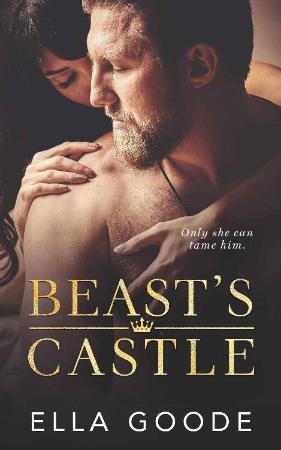 Beasts Castle - Ella Goode