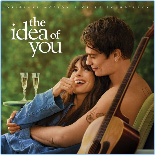 V A The Idea Of You Original Motion Picture Soundtrack (2024) Soundtrack Flac 24 48 HVbNhoiz_o