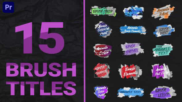 Brush Titles Pack Mogrt - VideoHive 50034255