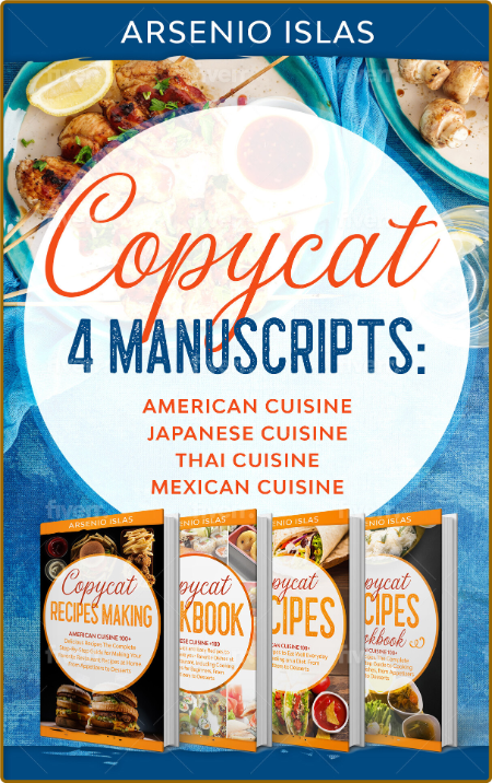 Copycat: 4 Manuscripts: American Cuisine Japanese Cuisine Thai Cuisine Mexican Cui... FyZMl5dE_o