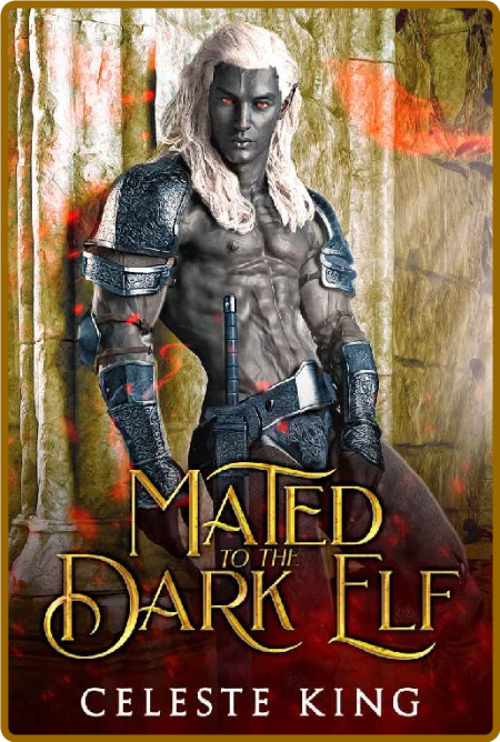 Mated To The Dark Elf: A Fantasy Monster Romance (Dark Elves of Protheka Book 1) -... Qd8M7G3U_o