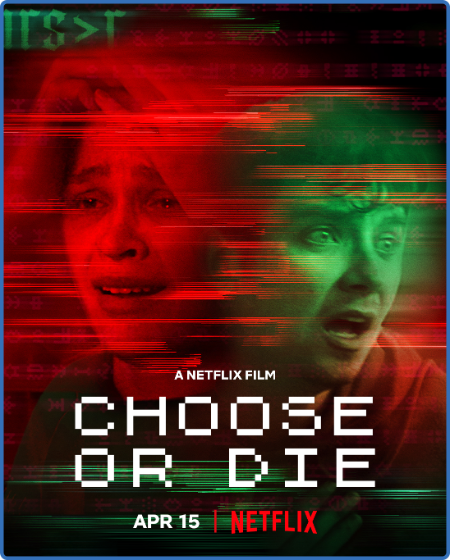 Choose Or Die 2022 1080p WEB h264-RUMOUR