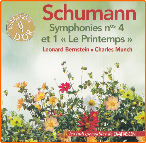 Schumann Symphonies Nos 4 Et 1 « Le Printemps » Leonard Bernstein Charles Munch DIAP 123 FFgyJZFz_o