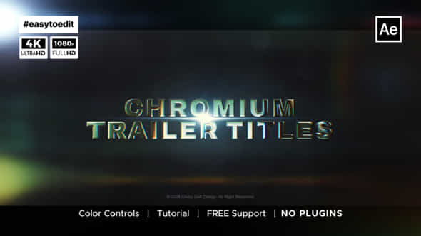 Chromium Trailer Titles - VideoHive 50730033