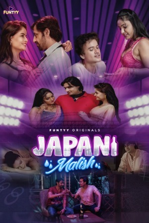 Japani Malish 2025 Hindi Season 01 [Episodes 01- 03 Added] Funtyy WEB Series 720p HDRip Download