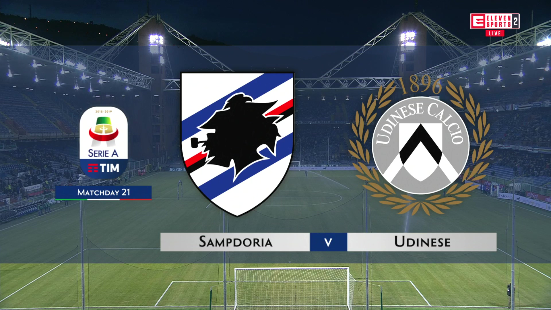 Futbol Serie A 18 19 Matchday 21 Sampdoria Vs Udinese 26 01 2019