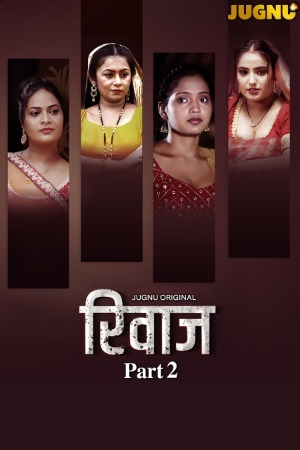 Rivaaz 2025 Hindi Season 01 Part 02 Jugnu WEB Series 720p HDRip Download