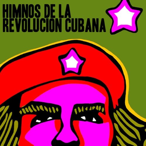 Quinteto Rebelde - Himnos de la Revolución Cubana - 1999