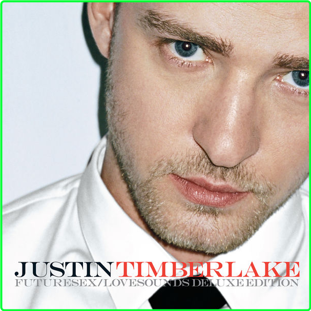 Justin Timberlake FutureSex LoveSounds Deluxe Edition (2007) Pop Flac 16 44 7EgiSsPd_o