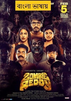 Zombie Reddy (2025) Bengali Dubbed Full Movie HDRip | 1080p | 720p | 480p | ESubs (No Ads)