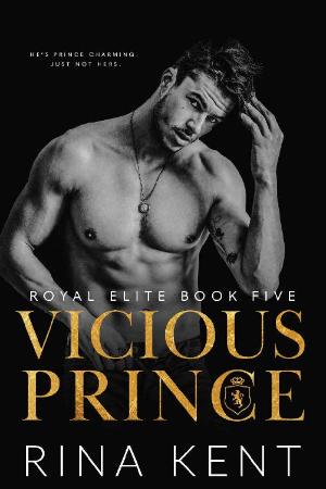 Vicious Prince (Royal Elite Boo - Rina Kent