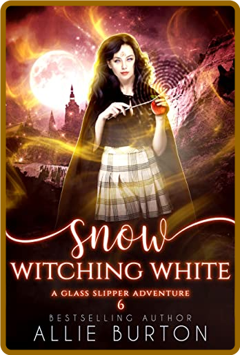 Snow Witching White - Allie Burton