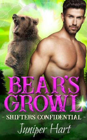 Bears Growl  Juniper Hart