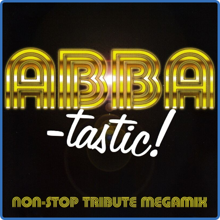 Abba-Esque - ABBA-tastic! Non-Stop Tribute Megamix (2022)