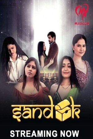 Sandook 2024 Hindi Season 01 [ Episodes 01-03 Added] Makhan WEB Series 720p HDRip Download