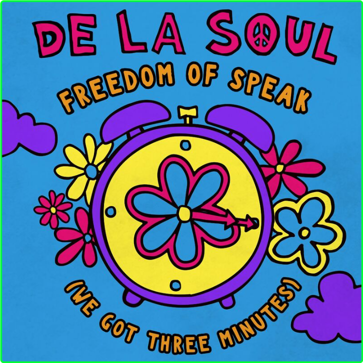 De La Soul Freedom Of Speak We Got Three Minutes (2024) [320 Kbps] KRBZBocC_o