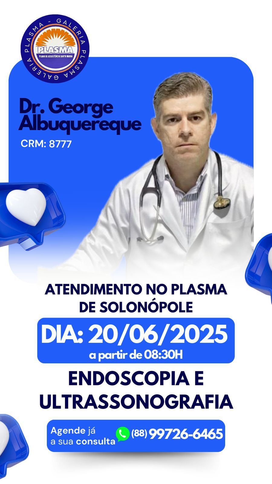 Dr George Albuquerque exames Endoscopia Ultrassonografia consulta inclusa 20-Junho sexta-F 8h30