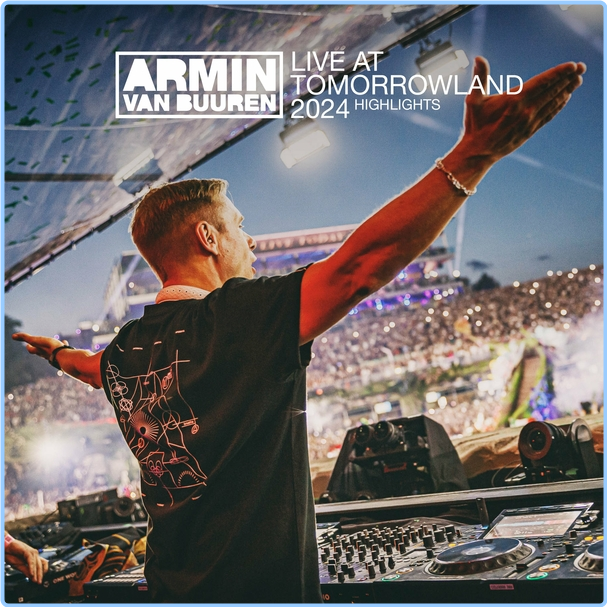 Armin Van Buuren Live At Tomorrowland (2024) Mainstage Highlights (2024) WEB [FLAC] 16BITS 44 1KHZ W2BjVcfL_o