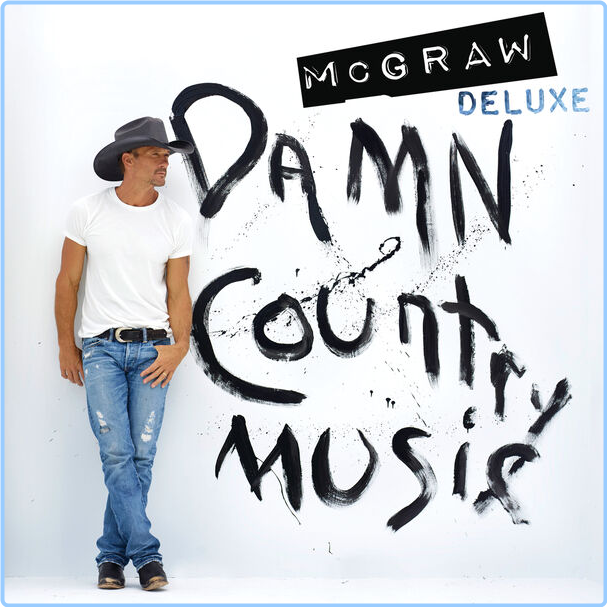 Tim McGraw Damn Country Music Deluxe Edition (2024) WEB [FLAC] 16BITS 44 1KHZ GvCJrQwk_o