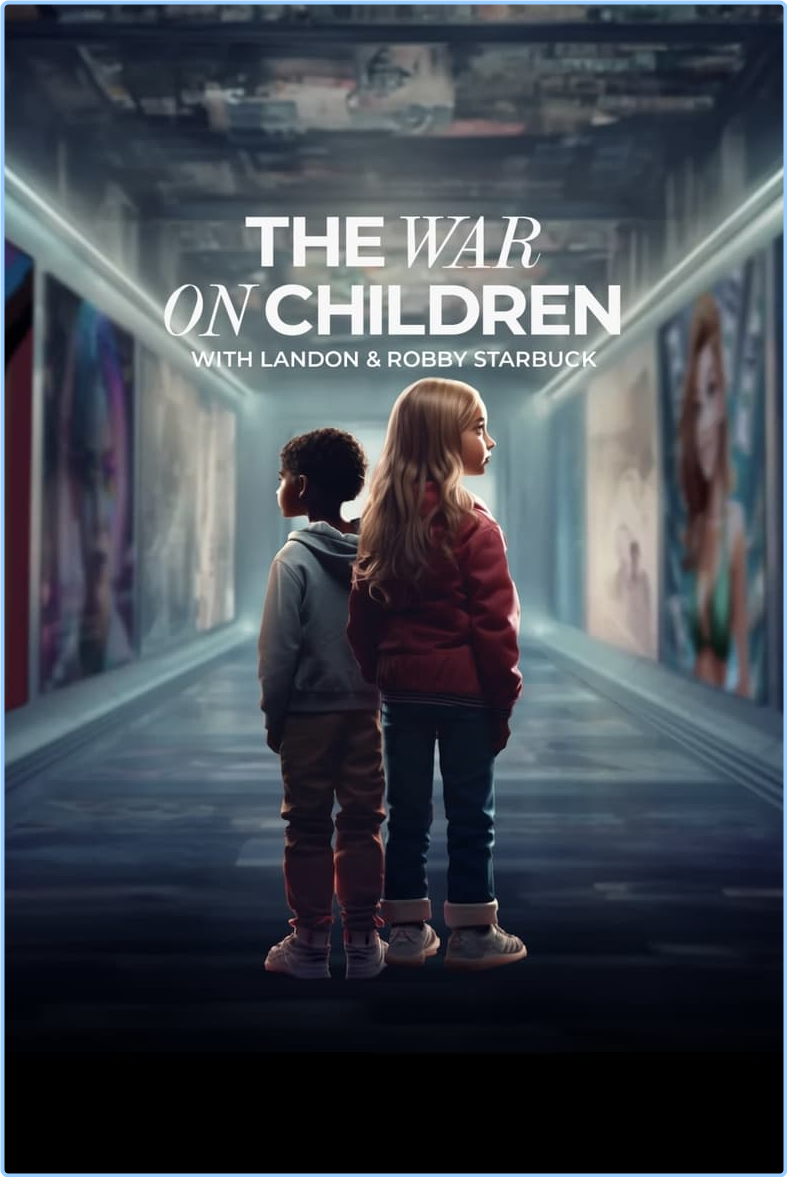 The War On Children (2024) [1080p] WEBrip (x264) OdliWsmN_o