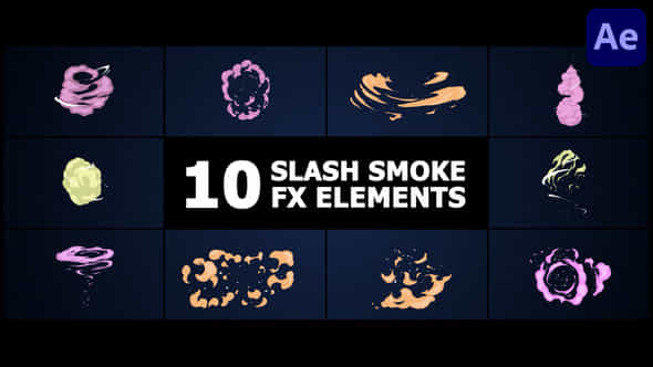 Slash Smoke Elements After Effects - VideoHive 51946224