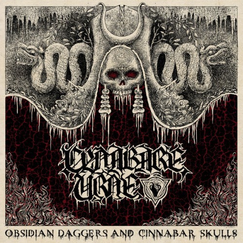 Cynabare Urne - Obsidian Daggers & Cinnabar Skulls - 2020