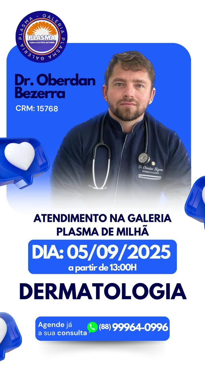 Dr Oberdan Bezerra, Dermatologista, médico de pele 5-setembro Sexta-f 13h00min por ordem