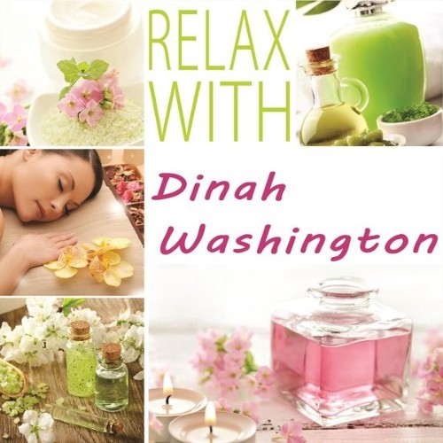 Dinah Washington - Relax With - 2014