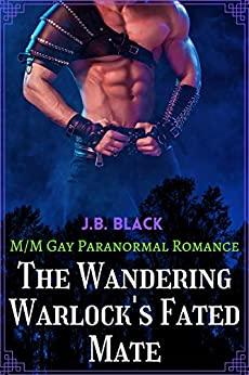 The Wandering Warlock's Fated M - J B  Black