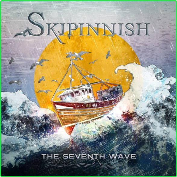 Skipinnish The Seventh Wave (2017) WEB [FLAC] 16BITS 44 1KHZ K8yGaKae_o