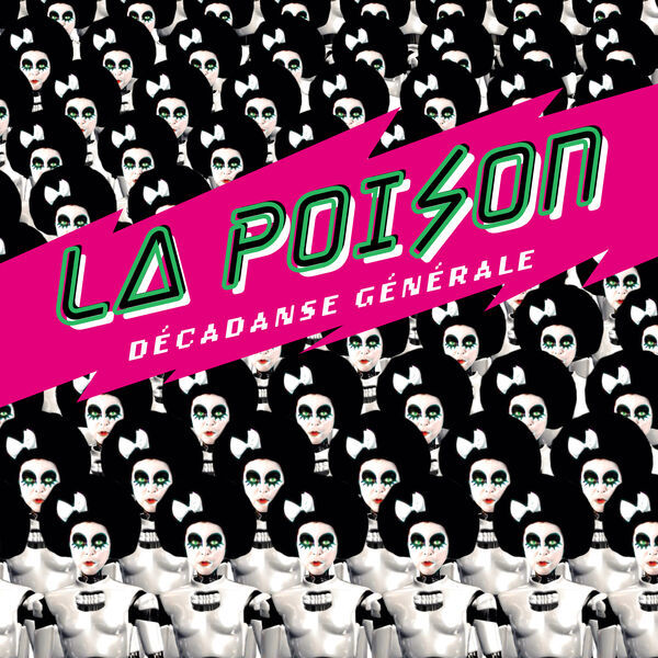 La Poison- Décadanse Générale 2024 24Bit-44.1kHz [FLAC] 5fIIIDkL_o