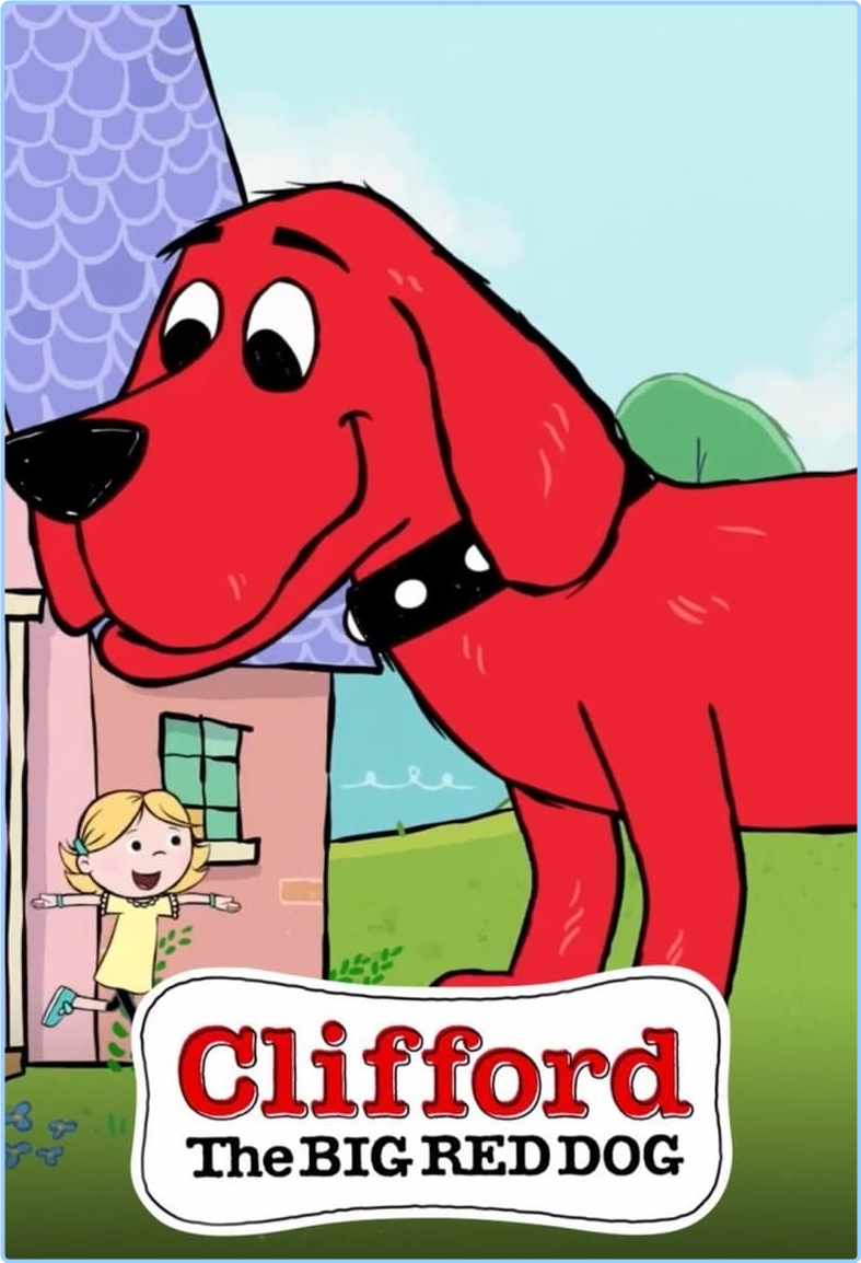 Clifford The Big Red Dog (2019) S02 COMPLETE [720p] WEB (x264) CSvL115d_o