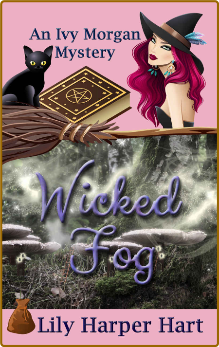 Wicked Fog by Lily Harper Hart