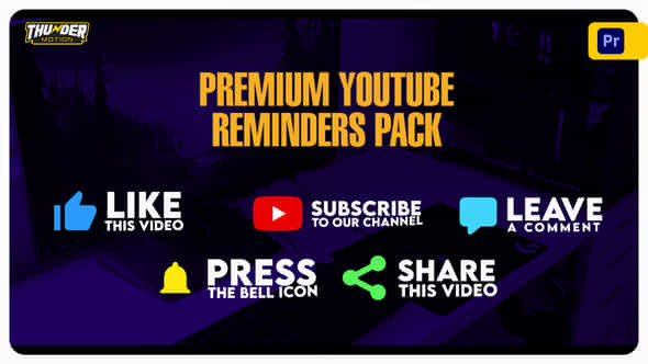Premium YouTube Reminders - VideoHive 38301508