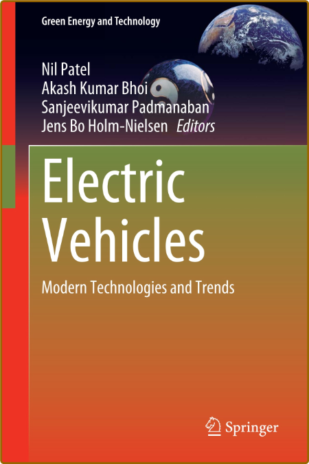 Green Energy And Technology - Electric Vehicles Modern Technologies And Trends 2021