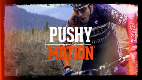 Pushy Motion - VideoHive 5282948