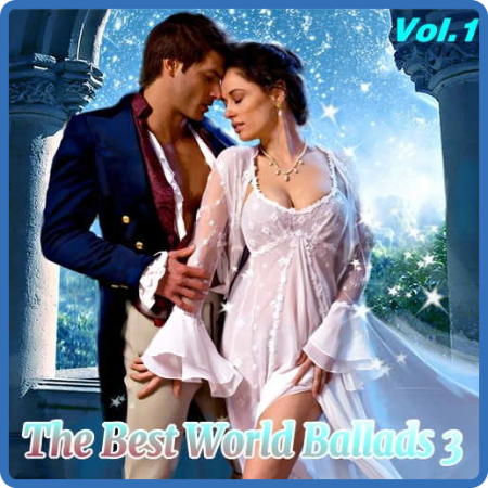 The Best World Ballads-13 [Vol 1-11] (2020)