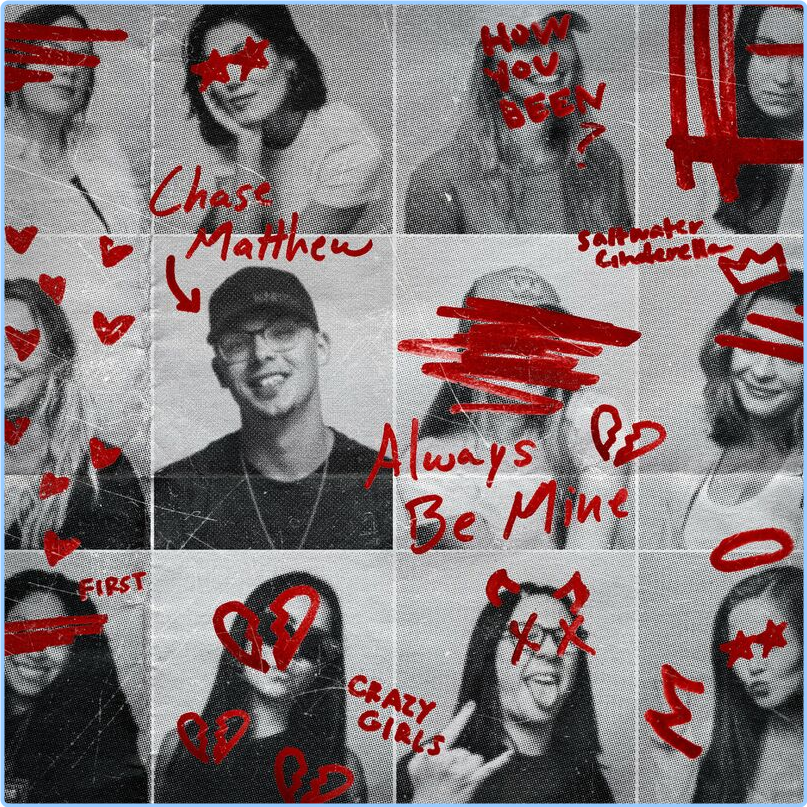 Chase Matthew Always Be Mine (2024) [320 Kbps] Asua8XgQ_o