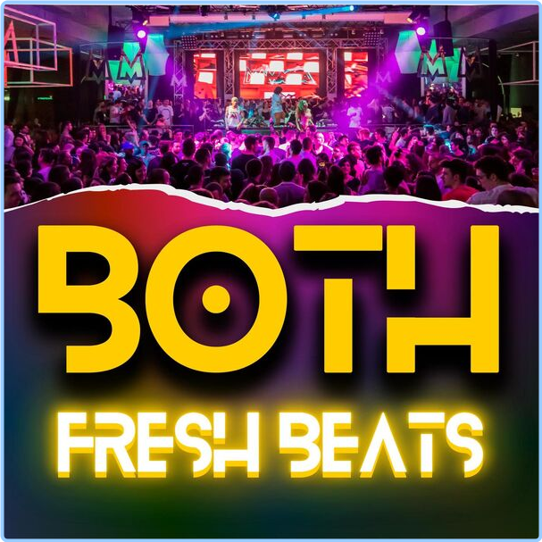 Various Artists - Both Fresh Beats (2024) [320 Kbps] SxZ18oXI_o