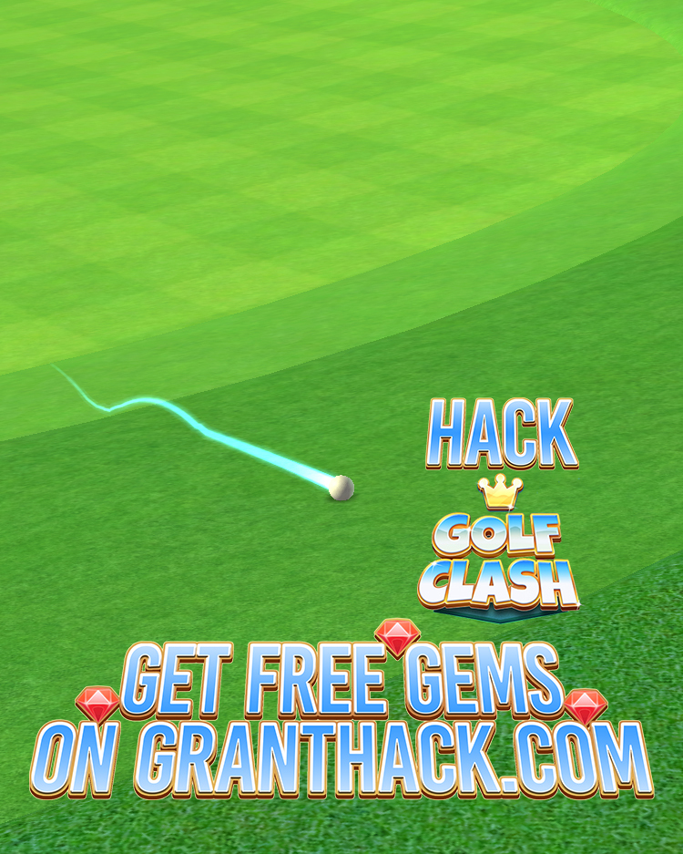 Image currently unavailable. Go to www.generator.granthack.com and choose Golf Clash image, you will be redirect to Golf Clash Generator site.