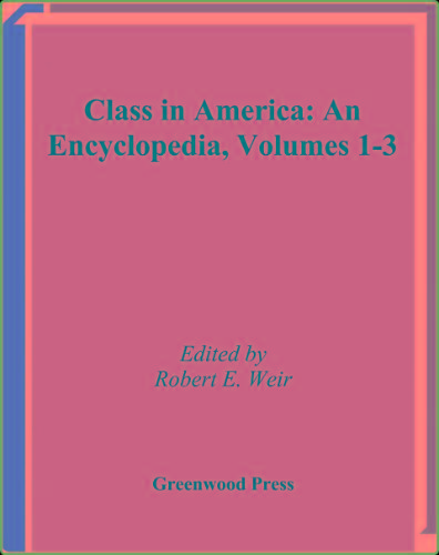 Class In America [Three Volumes] - An Encyclopedia