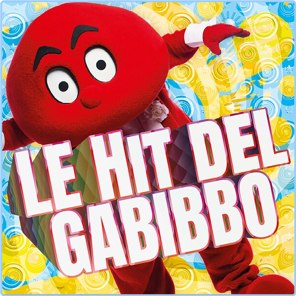 Gabibbo Le Hit Del Gabibbo (2024) [FLAC] 16BITS 44 1KHZ Wz9IOqtK_o