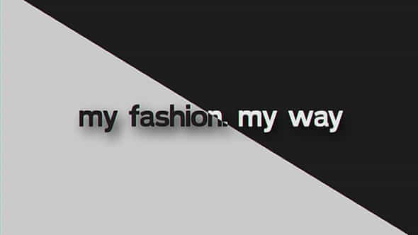 My Fashion My Way - VideoHive 20003980