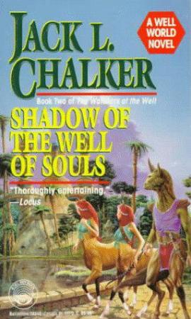 Shadow of the Well of Souls   Jack L  Chalker