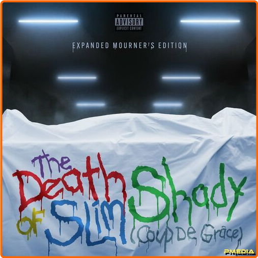 Eminem The Death Of Slim Shady Coup De Grâce Expanded Mourner's Edition (2024) [320 Kbps] CvlncVLQ_o