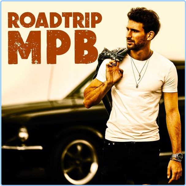 Various Artists - Roadtrip MPB (2024) [320 Kbps] ZlBCaghu_o