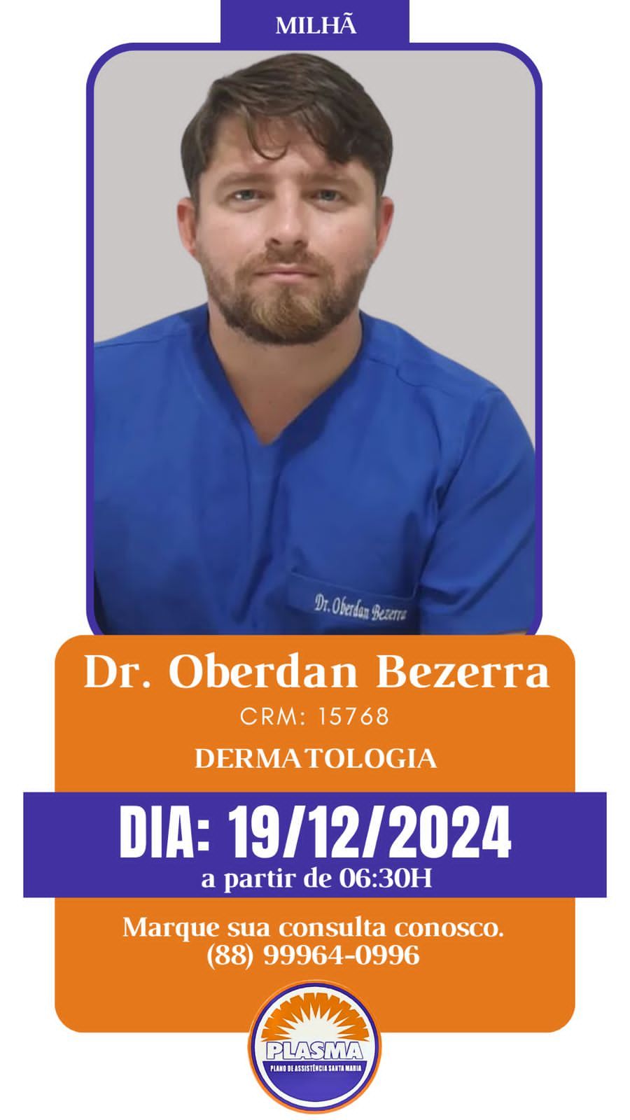 Dr Oberdan Bezerra, Dermatologista, médico de pele 19-Dezembro quinta-f 06h30min por ordem