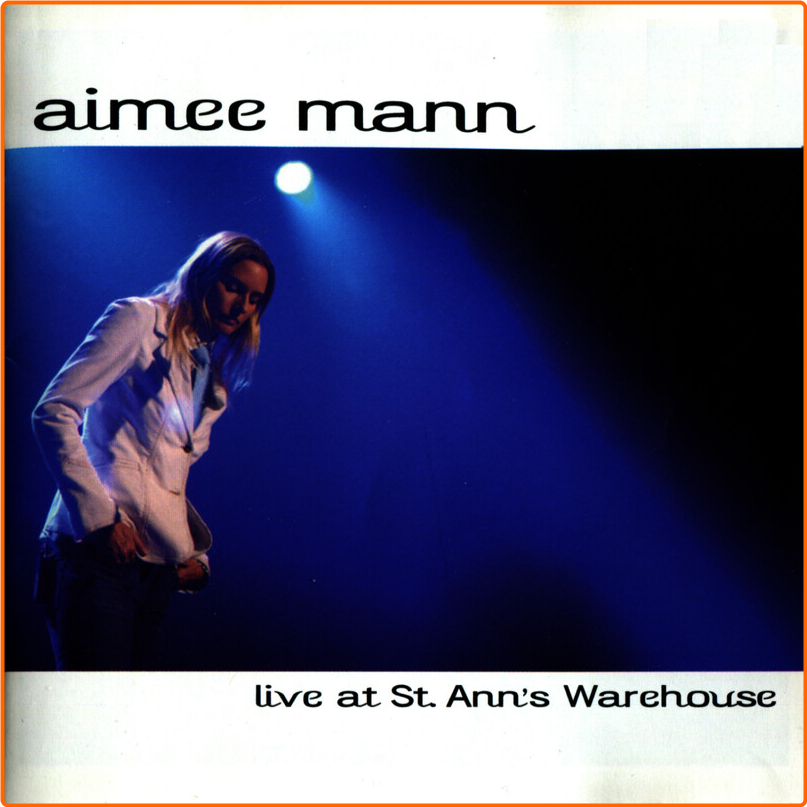 Aimee Mann (2004) Live At St Ann's Warehouse P2fbpiTs_o