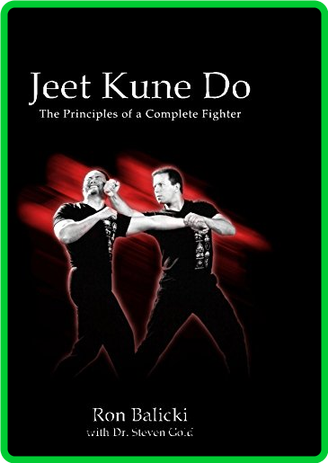 Jeet Kune Do - The Principles of a Complete Fighter () BEtSKmPU_o