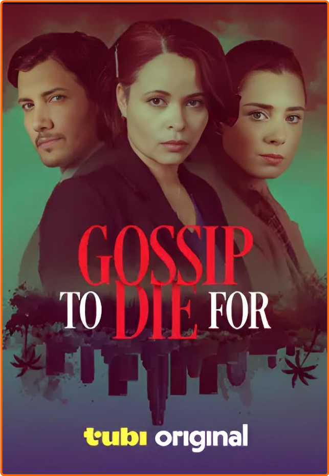 Gossip To Die For (2024) [720p] WEB-DL (x264) IB9sJwn9_o